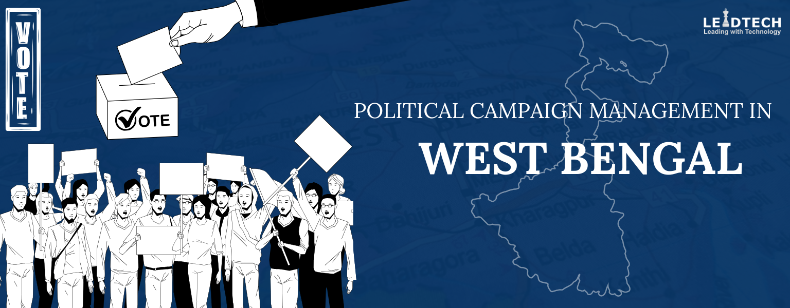 Political Campaign Management in West Bengal